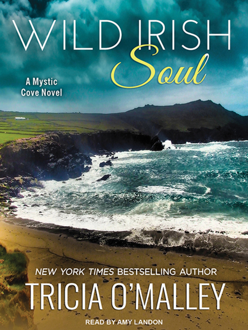 Title details for Wild Irish Soul by Tricia O'Malley - Wait list
